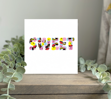 Load image into Gallery viewer, SWEET